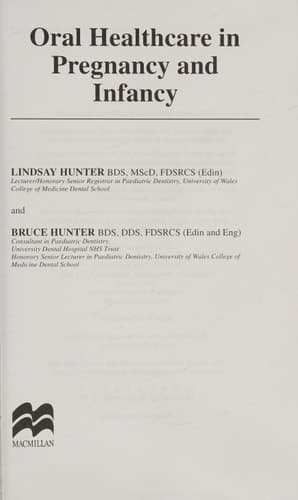 Oral Healthcare in Pregnancy and Infancy
