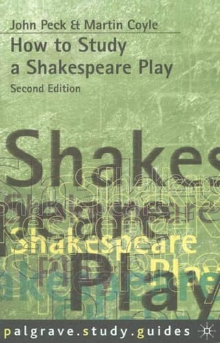 How to Study a Shakespeare Play