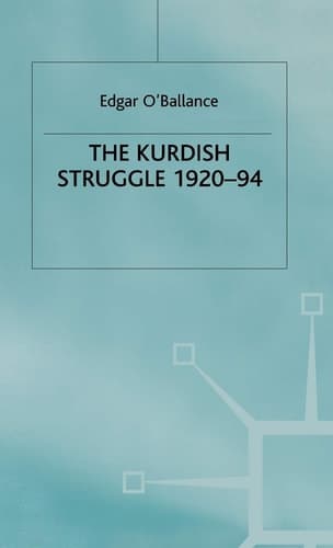 The Kurdish Struggle, 1920-94