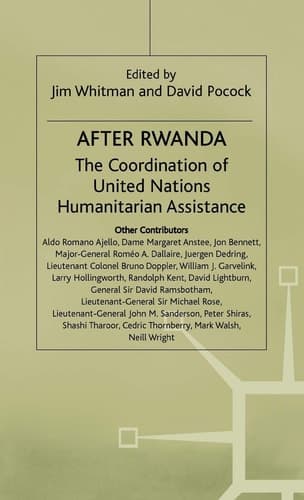 After Rwanda The Coordination of United Nations Humanitarian Assistance