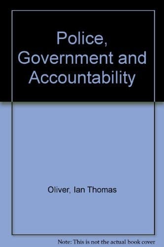 Police, Government, and Accountability