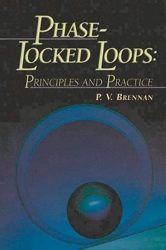Phased-Locked Loop Principles and Practices