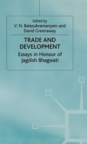 Trade and Development Essays in Honour of Jagdish Bhagwati