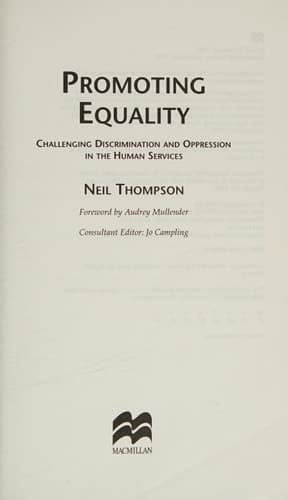 Promoting Equality Challenging Discrimination and Oppression in the Human Services