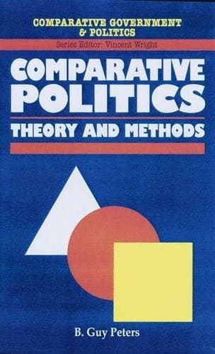 Strategies for Comparative Research in Political Science Theory and Methods