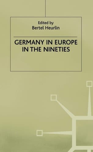 Germany in Europe in the Nineties