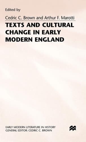 Texts and Cultural Change in Early Modern England