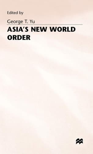 Asia's New World Order