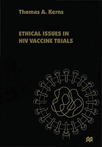 Ethical Issues in HIV Vaccine Trials