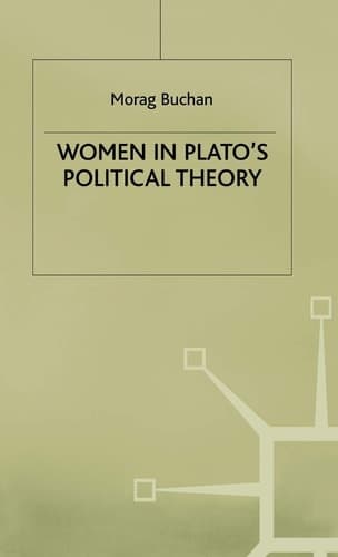 Women in Plato’s Political Theory