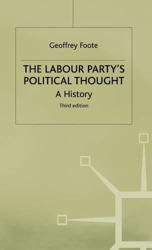 The Labour Party's Political Thought A History