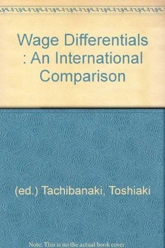 Wage Differentials An International Comparison