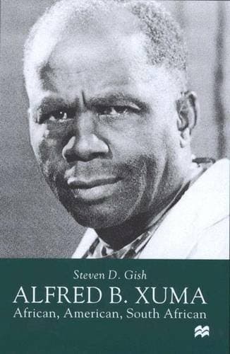 Alfred B. Xuma African, American, South African