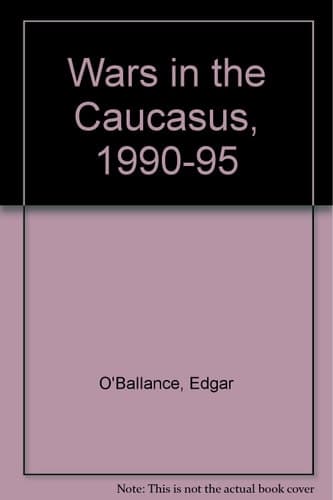 Wars in the Caucasus, 1990-1995