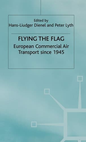 Flying the Flag European Commercial Air Transport since 1945