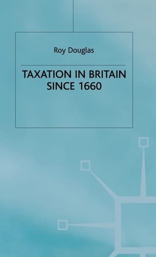Taxation in Britain since 1660