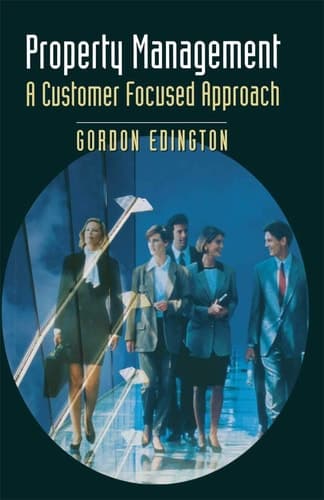 Property Management A Customer Focused Approach