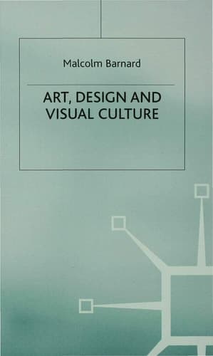 Art, Design and Visual Culture An Introduction