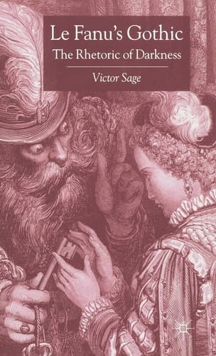 Le Fanu's Gothic The Rhetoric of Darkness