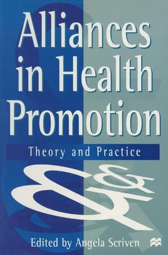 Alliances in Health Promotion Theory and Practice