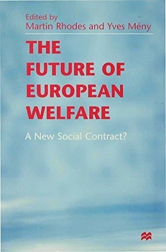 The Future of European Welfare A New Social Contract?