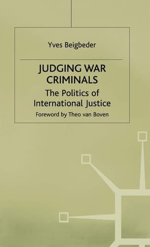 Judging War Criminals The Politics of International Justice