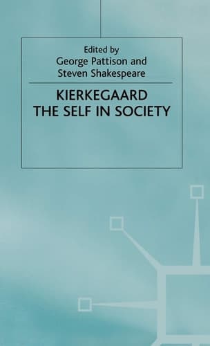 Kierkegaard: The Self in Society