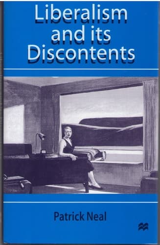 Liberalism and Its Discontents