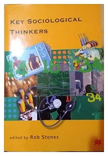 Key Sociological Thinkers