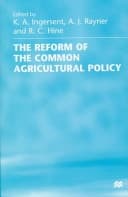 The Reform of the Common Agricultural Policy