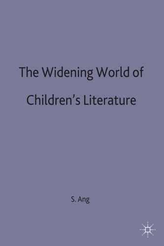 The Widening World of Children’s Literature
