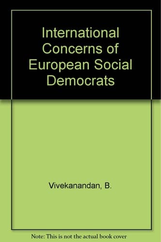 International Concerns of European Social Democrats