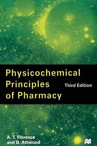 Physicochemical Principles of Pharmacy
