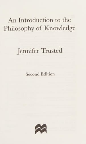 An Introduction to the Philosophy of Knowledge