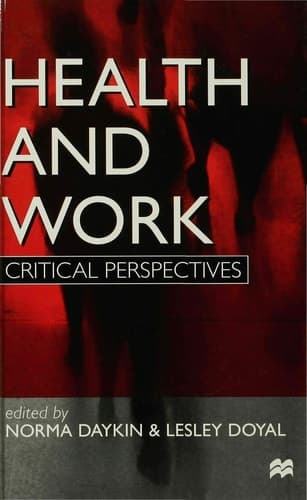 Health and Work Critical Perspectives
