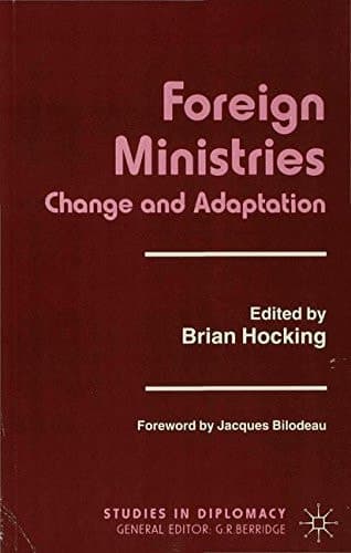 Foreign Ministries Change and Adaptation