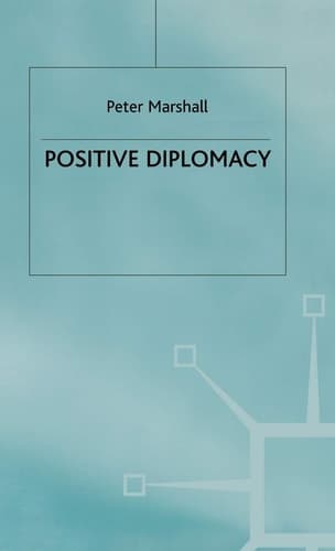 Positive Diplomacy