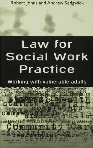 Law for Social Work Practice Working with Vulnerable Adults