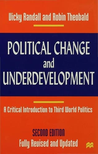 Political Change and Underdevelopment A Critical Introduction to Third World Politics