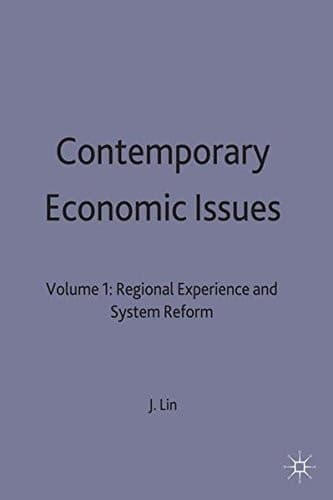Contemporary Economic Issues Regional Experience and System Reform