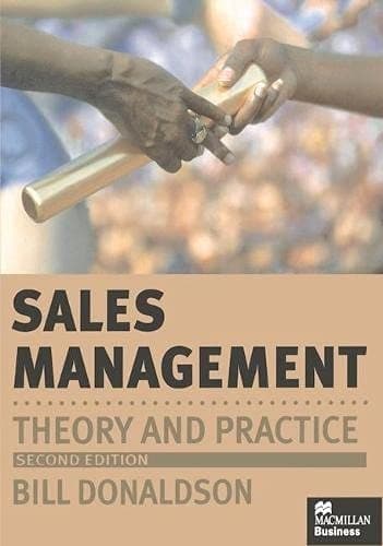 Sales Management Theory and Practice
