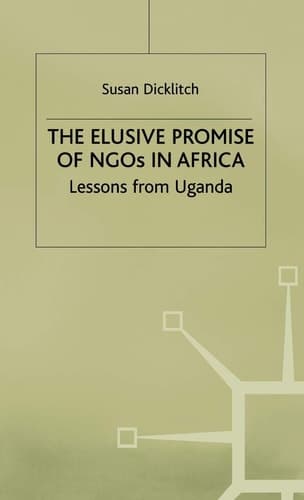 The Elusive Promise of NGOs in Africa Lessons from Uganda