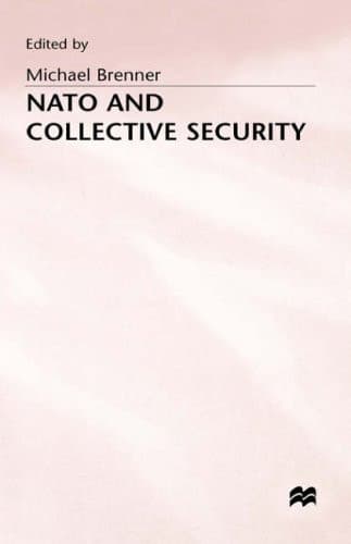Nato and Collective Security
