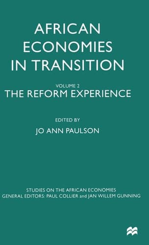 African Economies in Transition Volume 2: The Reform Experience