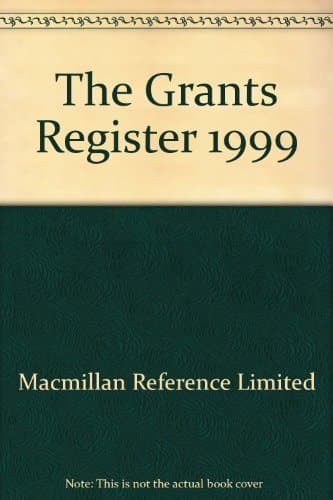 The Grants Register, 1999