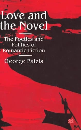 Love and the Novel Contemporary Romantic Fiction and Society