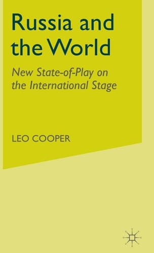 Russia and the World New State-of-Play on the International Stage