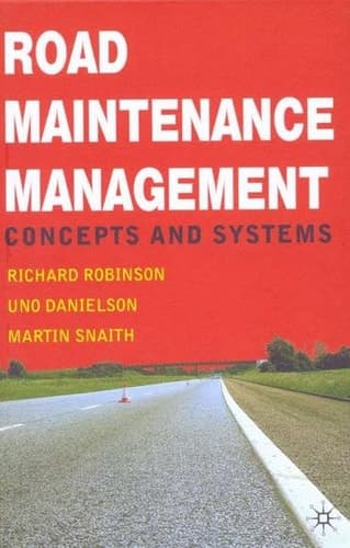 Road Maintenance Management Concepts and Systems