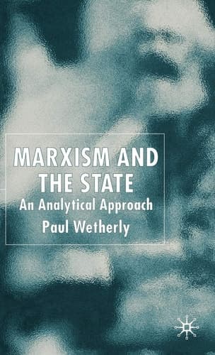 Marxism and the State An Analytical Approach