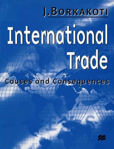 International Trade Causes and Consequences